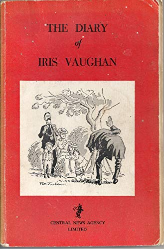 Stock image for The Diary Of Iris Vaughan for sale by WorldofBooks