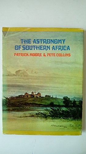 Stock image for The Astronomy of Southern Africa for sale by Chapter 1