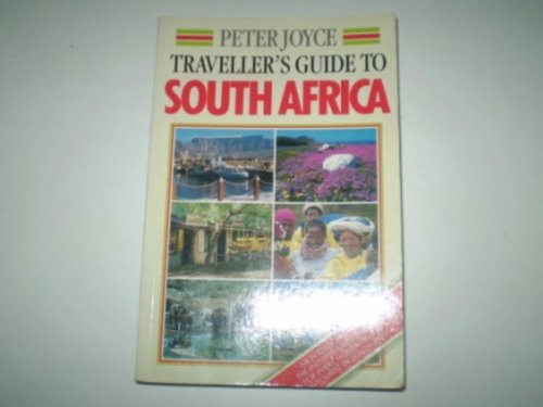 TravellerÊ¼s guide to South Africa (9780869785669) by Peter Joyce