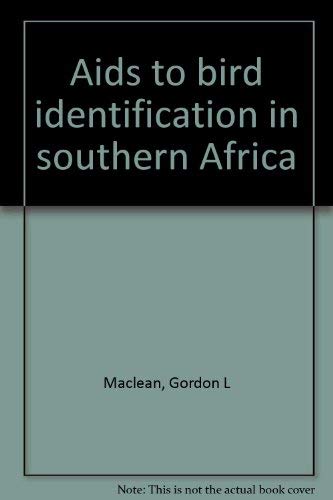 Beispielbild fr Aids to Bird Identification in Southern Africa zum Verkauf von Chapter 1