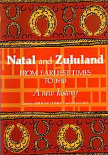 9780869806951: Natal and Zululand from Earliest Times to 1910: A New History
