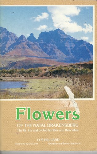 Stock image for Flowers of the Natal Drakensberg for sale by Book Express (NZ)