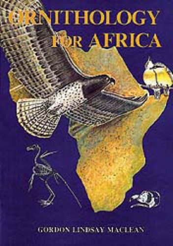 9780869807712: Ornithology for Africa: A Text for Users on the African Continent
