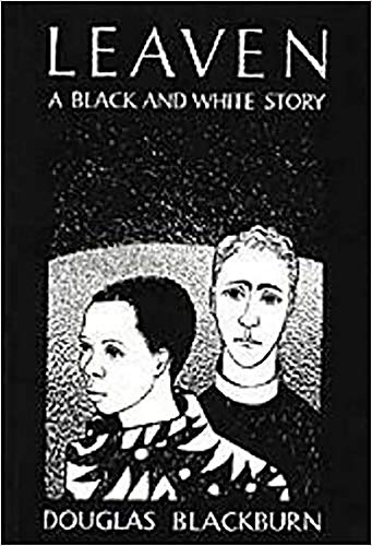 9780869808030: Leaven: A Black and White Story