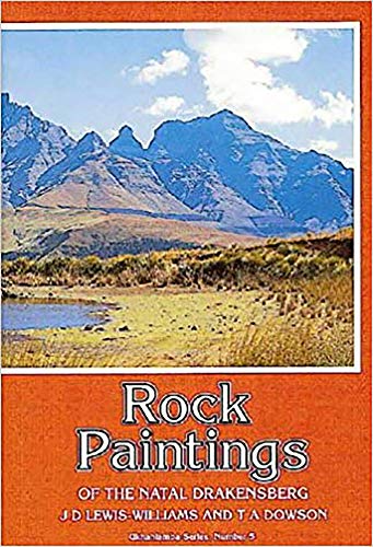 Stock image for Rock Paintings of the Natal Drakensberg: No. 5 (Ukhahlamba S.) for sale by Jenhams Books