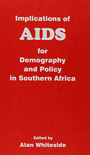 Beispielbild fr Implications of AIDS for Demography and Policy in Southern Africa zum Verkauf von Shadow Books