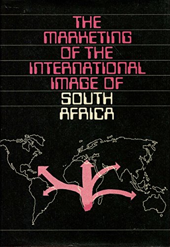 Stock image for The Marketing of the international image of South Africa (Miscellanea for sale by Hawking Books