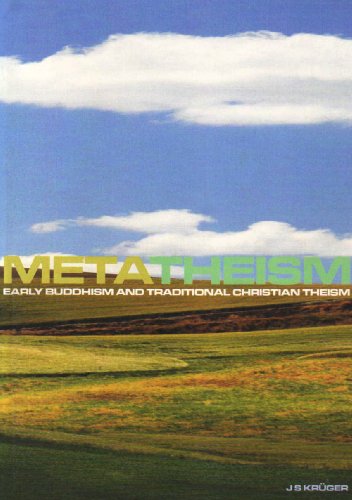 9780869816202: Metatheism: Early Buddhism and Traditional Christian Theism