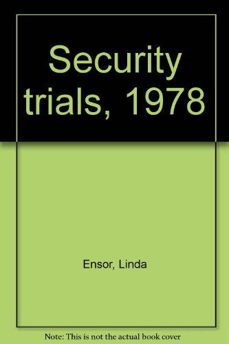 Security trials, 1978 (9780869821800) by Ensor, Linda