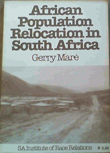 African Population Relocation in South Africa