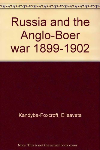 Stock image for Russia and the Anglo-Boer War, 1899-1902 for sale by Project HOME Books