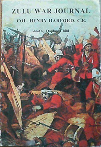 9780869852736: The Zulu War journal of Colonel Henry Harford C.B