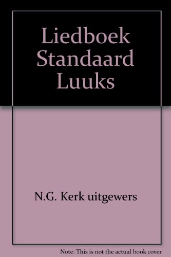 Stock image for Liedboek Standaard Luuks (Afrikaans Edition) for sale by Artless Missals