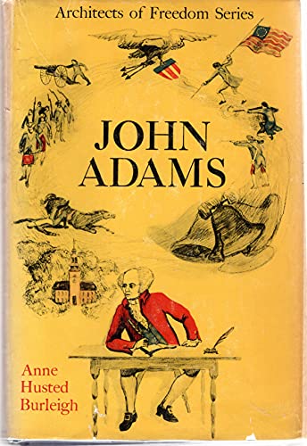 Beispielbild fr John Adams (Architects of freedom series) zum Verkauf von Wonder Book