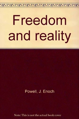 9780870000805: Freedom and Reality by J. Enoch Powell (1970-08-02)