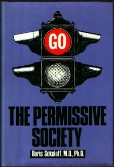 Imagen de archivo de The Permissive Society a la venta por Aaron Books
