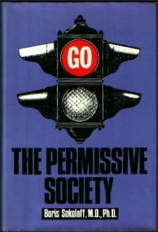 Stock image for The Permissive Society. for sale by Library House Internet Sales