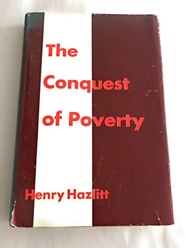 Beispielbild fr The Conquest of Poverty zum Verkauf von Better World Books