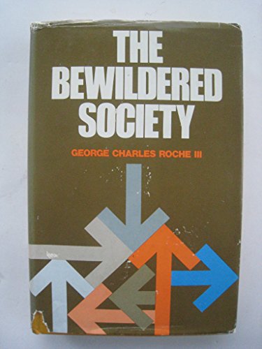 Stock image for The bewildered society for sale by ThriftBooks-Atlanta