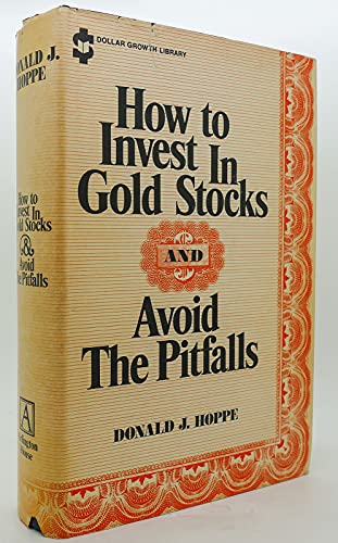 Beispielbild fr How to Invest in Gold Stocks and Avoid the Pitfalls zum Verkauf von Better World Books