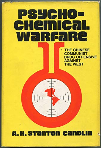 9780870002144: Psycho-Chemical Warfare: The Chinese Communist Drug Offensive against the West