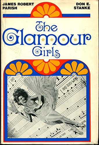 Beispielbild fr The Glamour Girls zum Verkauf von ThriftBooks-Dallas