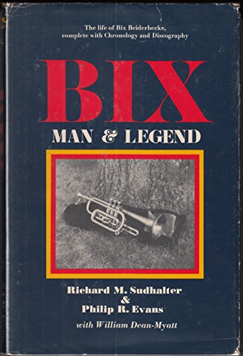 9780870002687: Bix: Man and Legend