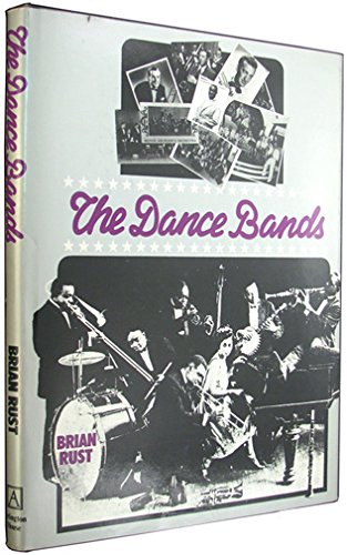 9780870002724: The dance bands