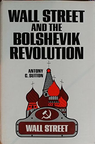 9780870002762: Wall Street and the Bolshevik Revolution