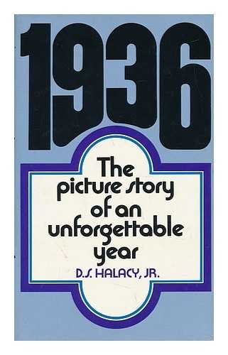 Imagen de archivo de 1936: the picture story of an unforgettable year a la venta por Books of the Smoky Mountains