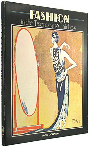 Beispielbild fr Fashion in the Twenties and Thirties zum Verkauf von monobooks