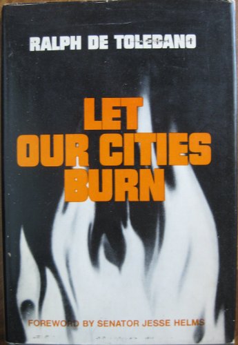 Stock image for Let Our Cities Burn for sale by Hafa Adai Books