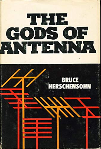 Stock image for The gods of antenna for sale by -OnTimeBooks-