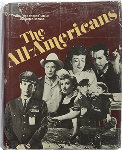 The all-Americans (9780870003639) by Parish, James Robert