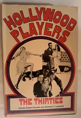 Stock image for Hollywood Players, the Thirties for sale by Jeff Stark