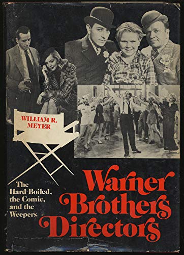 Stock image for Warner Brothers Directors: The Hard-Boiled, the Comic, and the Weepers for sale by ThriftBooks-Atlanta