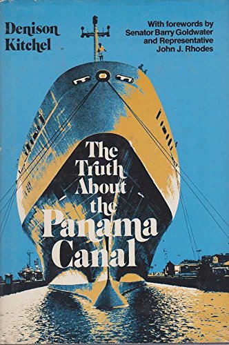 The Truth about the Panama Canal