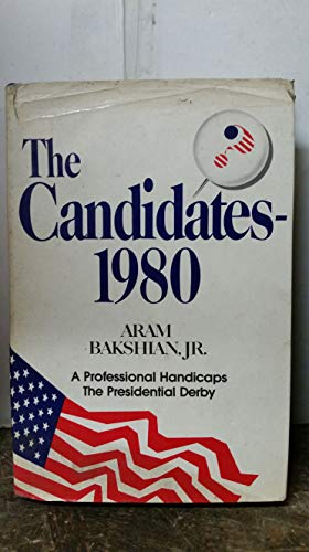 Imagen de archivo de THE CANDIDATES 1980 a la venta por Russ States