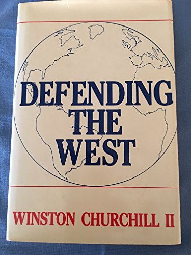 Beispielbild fr Defending the West zum Verkauf von ThriftBooks-Atlanta