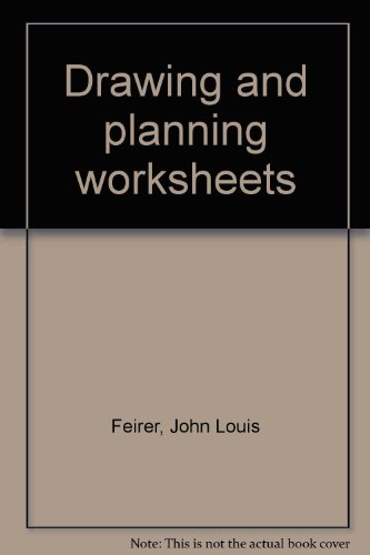 Drawing and planning worksheets (9780870020414) by Feirer, John Louis