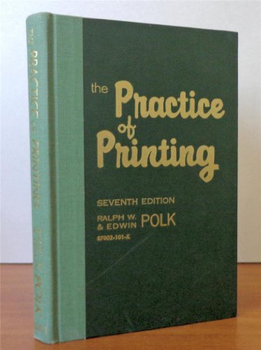 Beispielbild fr The Practice of Printing: Letterpress and Offset zum Verkauf von ThriftBooks-Atlanta