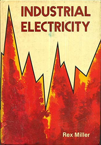 Imagen de archivo de Industrial Electricity a la venta por ThriftBooks-Atlanta