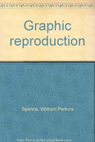 Stock image for Graphic Reproduction for sale by Better World Books: West