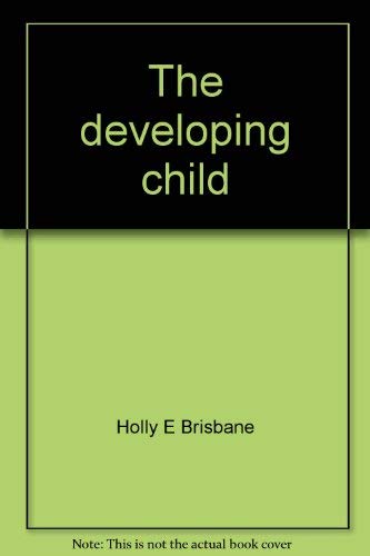Stock image for The developing child for sale by ThriftBooks-Dallas