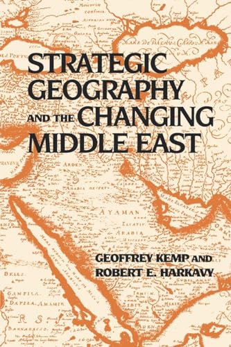 Imagen de archivo de Strategic Geography and the Changing Middle East (Carnegie Endowment for International Peace) a la venta por Wonder Book