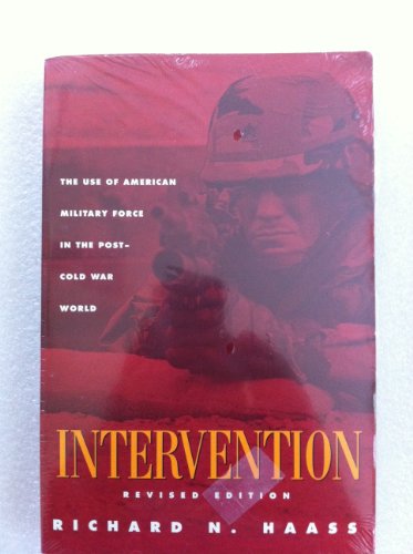 9780870031359: Intervention: The Use of American Military Force in the Post-Cold War World