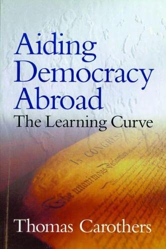 9780870031687: Aiding Democracy Abroad: the Learning Curve