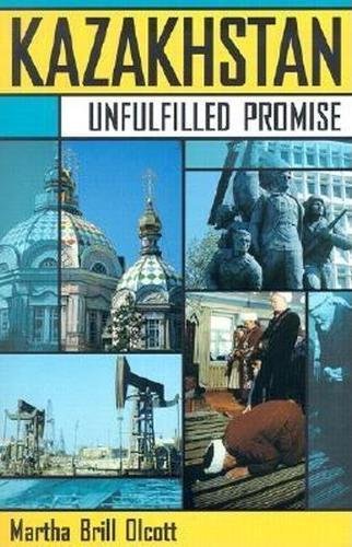 9780870031885: Kazakhstan: Unfulfilled Promise