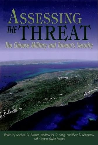 9780870032387: Assessing the Threat: The Chinese Military and Taiwan's Security (Carnegie Endowment for International Peace)
