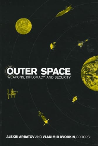 Stock image for Outer Space: Weapons, Diplomacy, and Security for sale by Save With Sam